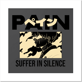 Pain, suffer in silence Posters and Art